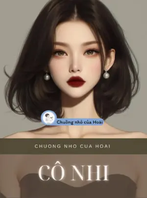 Truyện CÔ NHI