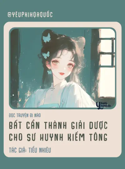 Bất Cẩn Thành Giải Dược Cho Sư Huynh Kiếm Tông