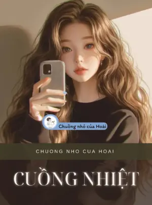 Truyện CUỒNG NHIỆT