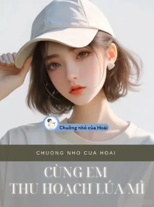 Truyện CÙNG EM THU HOẠCH LÚA MÌ